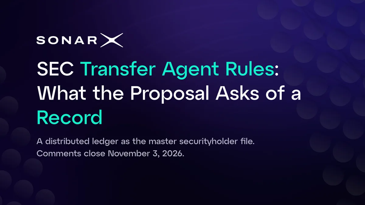 SEC Transfer Agent Rules: What the Proposal Asks of a Record